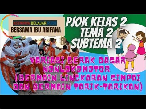 video pembelajaran pjok kelas  tema  subtema  bermain lingkaran