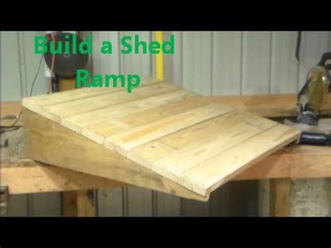 build  shed ramp youtube