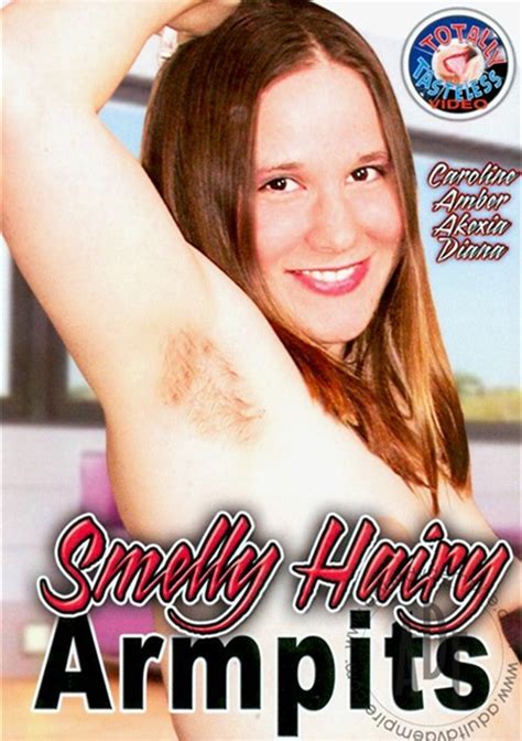 smelly hairy armpits totally tasteless unlimited