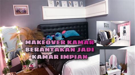 Makeover Kamar Berantakan Jadi Kamar Impian Part 1 Youtube