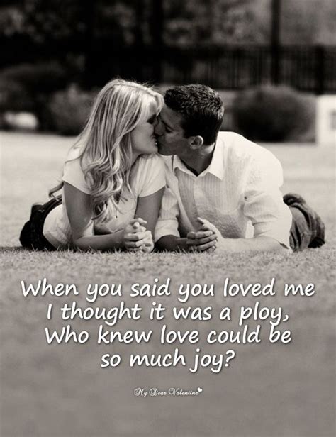 when you said you loved me love quotes for him love quotes for him