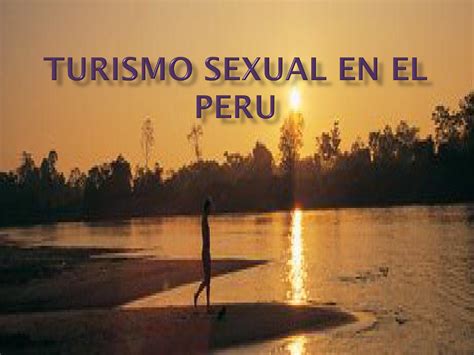turismo sexual en el peru by ruben chambi o issuu
