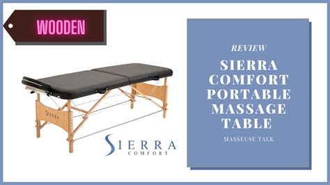 sierra comfort portable massage table review masseuse talk