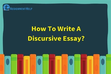 write  discursive essay total assignment