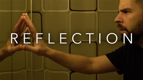 reflection short film youtube