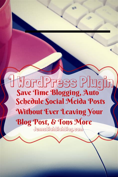 wordpress plugins save time blogging schedule social