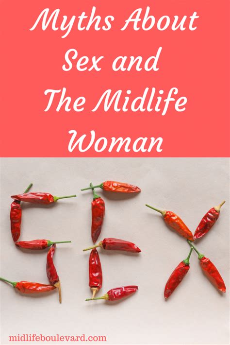Myths About Sex The Midlife Woman And Older Adults