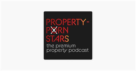 ‎property porn stars pilot episode troducing property porn stars