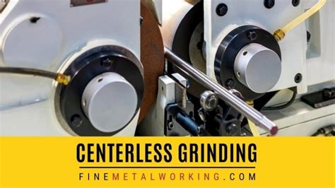centerless grinding    machine work
