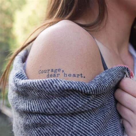 Courage Dear Heart Manifestation Tattoo Courage Dear Heart Tattoo