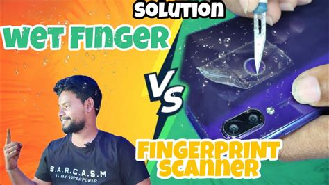 Finger Print Scanner Vs Wet Fingers Solution Youtube