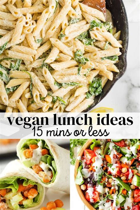 easy vegan lunch ideas      minutes