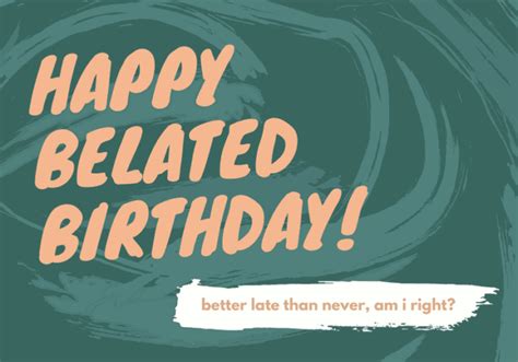 120 best belated birthday messages and sayings with images
