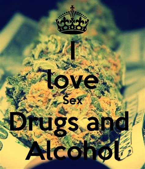 I Love Sex Drugs And Alcohol Poster Namyslenejzmrd Keep Calm O Matic