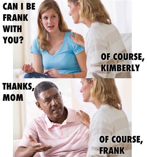 frank   mom pun   meme