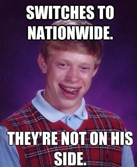 44 Nationwide The 50 Funniest Bad Luck Brian Memes Complex