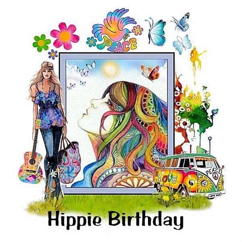 pin  melanie harris  happy birthday hippie birthday hippie art