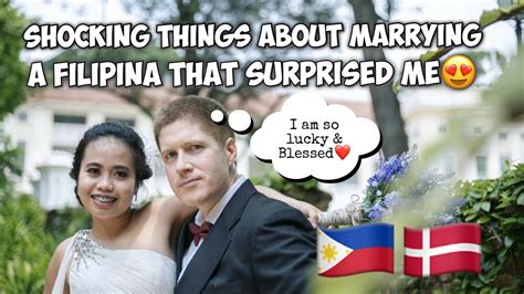 what to expect when you marry a filipina filipina danish couple🇵🇭🇩🇰