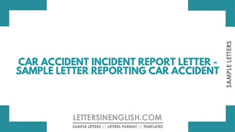 car accident incident report letter sample letter reporting car