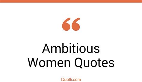 bumbling ambitious women quotes   unlock  true potential