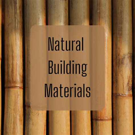 top  natural building materials  sustainable construction dengarden