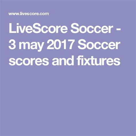 livescore soccer    soccer scores  fixtures soccer scores livescore soccer scores