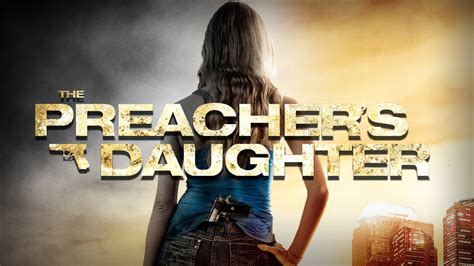 The Preacher S Daughter Trailer Youtube