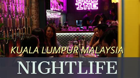 complete guide to nightlife in kuala lumpur malaysia youtube