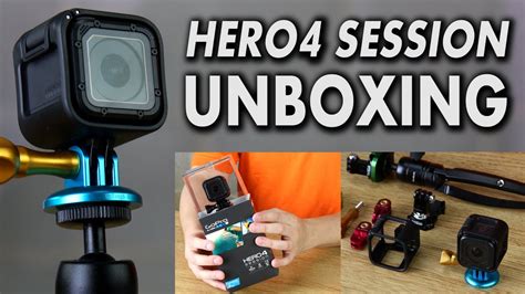 unboxing   gopro hero session  accessories thoughts   smallest gopro