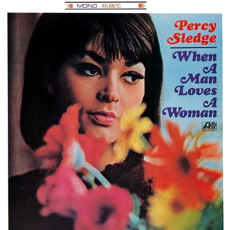 Percy Sledge パーシー・スレッジ「when A Man Loves A Woman 男が女を愛する時」 Warner