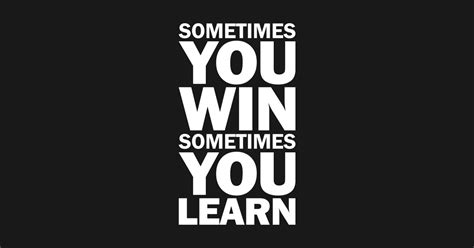 win   learn   win