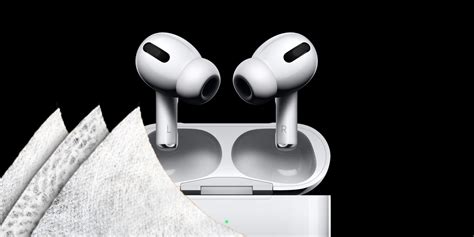 clean apple airpods safely  causing damage