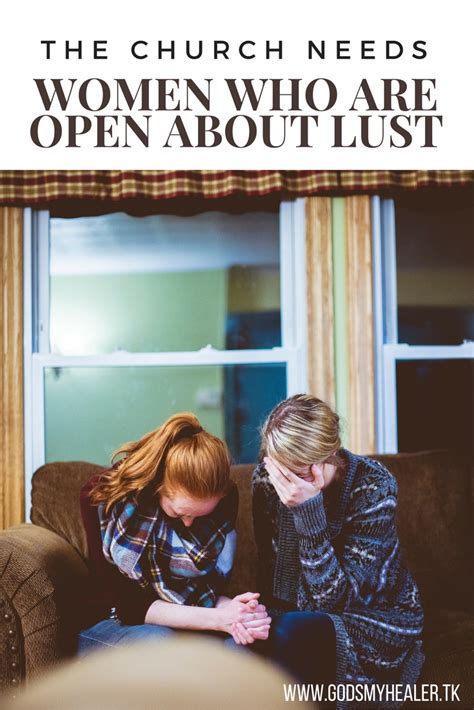 The Church Needs Women Who Are Open About Lust