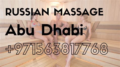 1 russian massage in abu dhabi 971563817768
