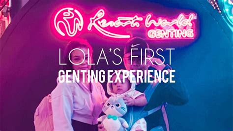 Lola’s First Genting Experience Youtube