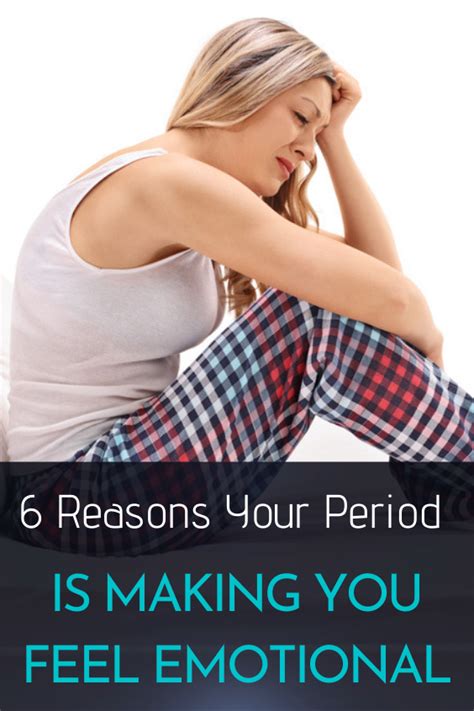 6 reasons your period is making you feel emotional