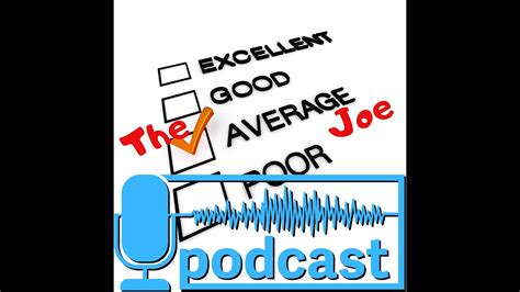 average joe podcast episode  youtube