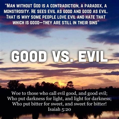 Good Vs Evil In 2020 Evil Quotes Evil Bible What Is Evil
