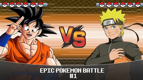 goku vs naruto 1 epic pokemon battle youtube