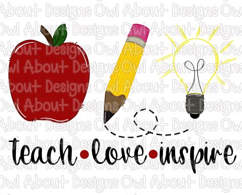 teach love inspire digital  shirt design sublimation design