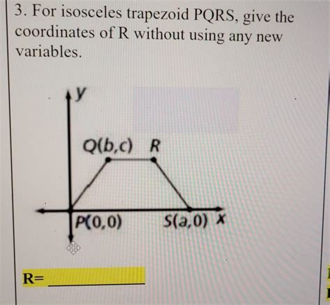 isosceles trapezoid pqrs give  coordinates