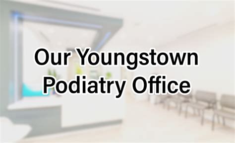 youngstown ohio podiatrists ohio foot ankle specialists