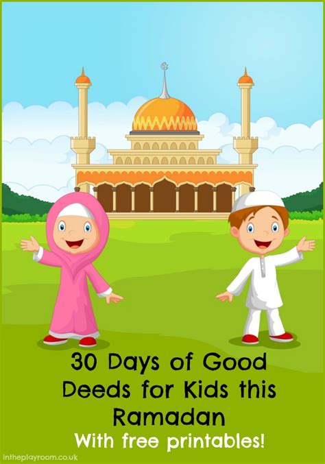 30 days of good deeds for a ramadan jar in the playroom