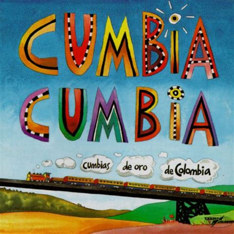 cumbia cumbia various artists songs reviews credits allmusic