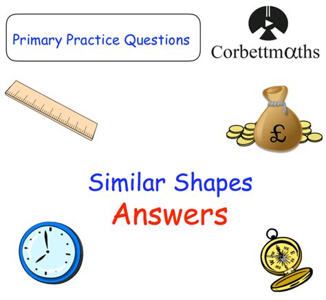 similar shapes answers corbettmaths primary