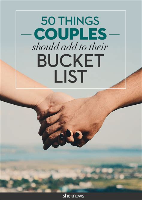 50 Simple Things All Couples Should Do Before Their 50th