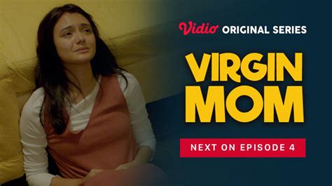 virgin mom vidio original series next on episode 4 vidio