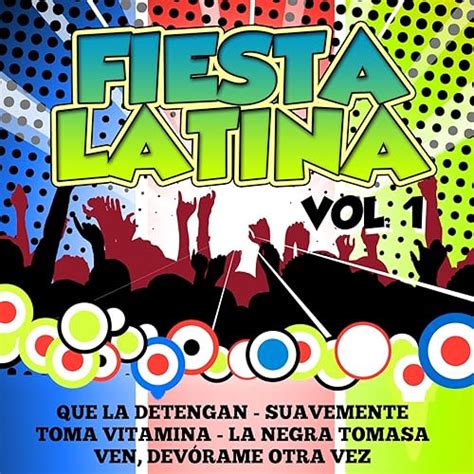 Amazon Music ヴァリアス・アーティストのfiesta Latina Vol 1 Jp