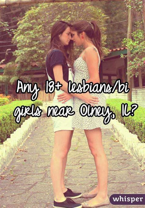 any 18 lesbians bi girls near olney il