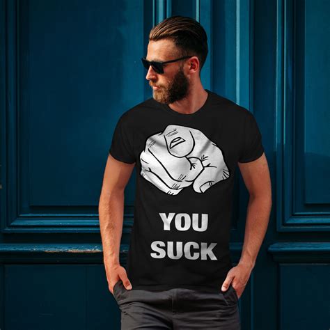 wellcoda you suck offensive funny mens t shirt body graphic design